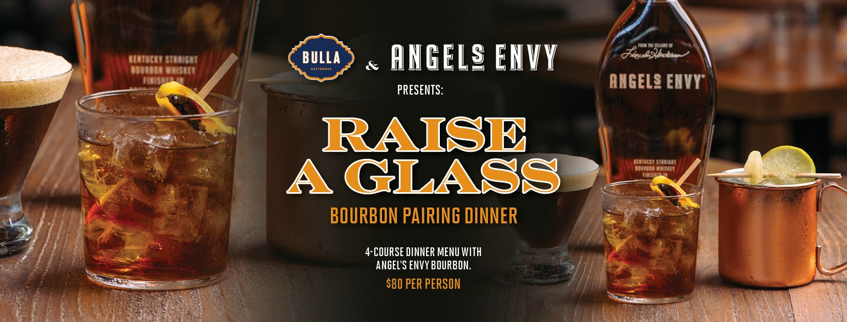 Bulla and Angel's Envy Bourbon Pairing Dinner