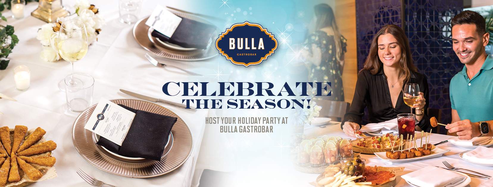 Best place for private dining at Bulla Gastrobar with holiday menu and celebrations.