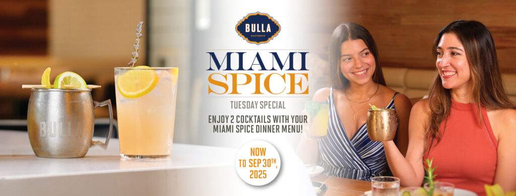 Promotional poster for Bulla Gastrobar’s Miami Spice Tuesday Special featuring two cocktails