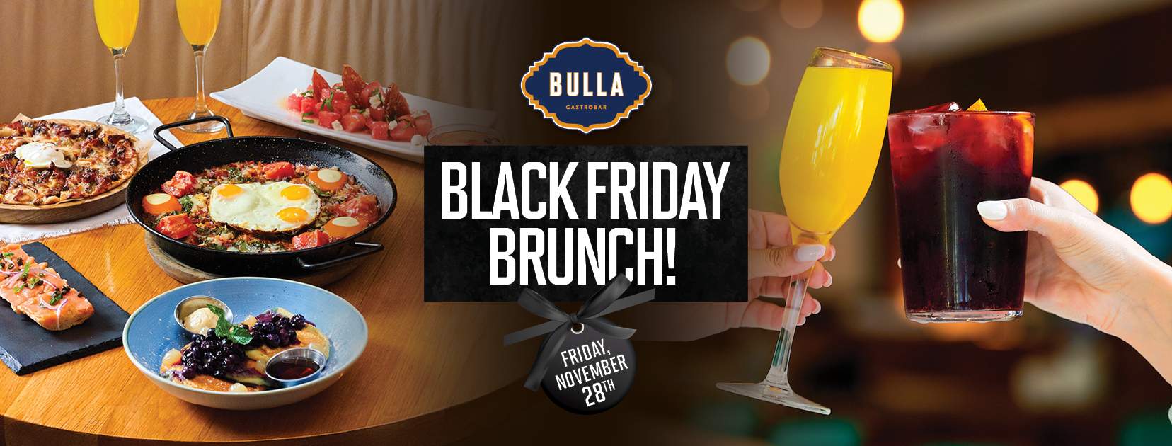 Black Friday Brunch at Bulla Gastrobar with mimosas, sangrías, prix fixe Spanish brunch menu, and Friday, November 28th promo ribbon