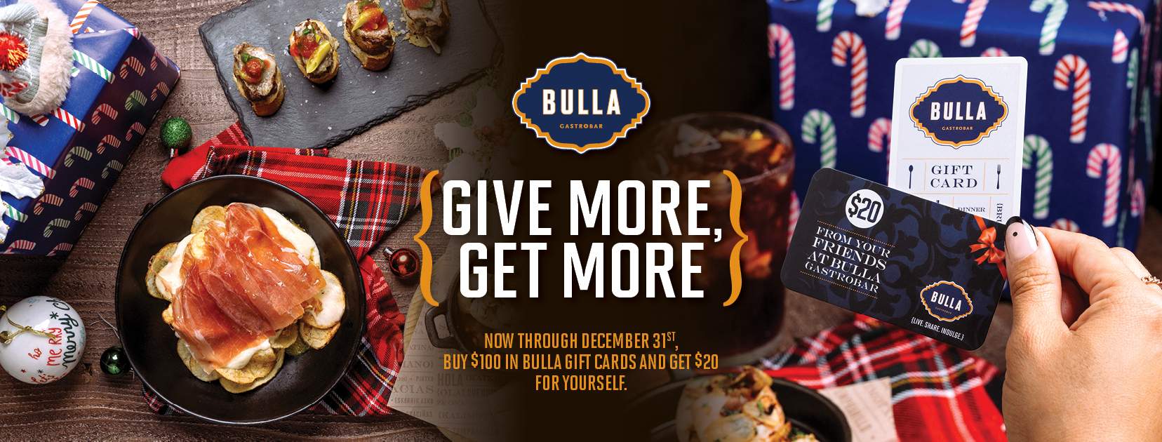 Holiday gift card promotion at Bulla Gastrobar featuring Spanish tapas, sangría, and festive décor — “Give More, Get More” offer with $100 purchase and $20 bonus.