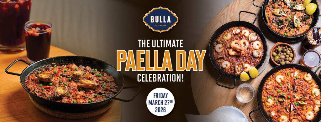 Bulla Gastrobar promotional banner featuring multiple paella dishes and sangria, highlighting “The Ultimate Paella Day Celebration” on Friday, March 27, 2026.