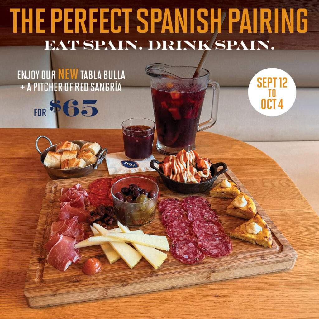 Bulla Gastrobar Eat Spain Drink Spain promotion featuring Tabla Bulla with Spanish cheeses, cured meats, tapas, and a pitcher of red sangría for $65 from September 12 to October 4.