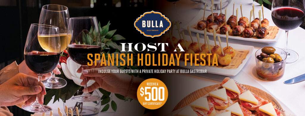 Bulla Gastrobar Spanish holiday party with wine, tapas, and a $500 gift certificate